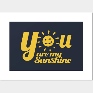 You are the Sunshine of my Life Posters and Art